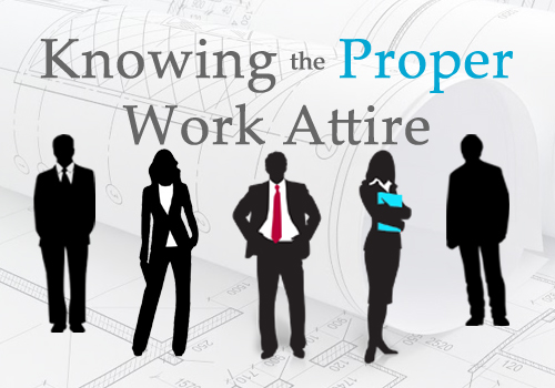 Knowing-the-Proper-Work-Attire
