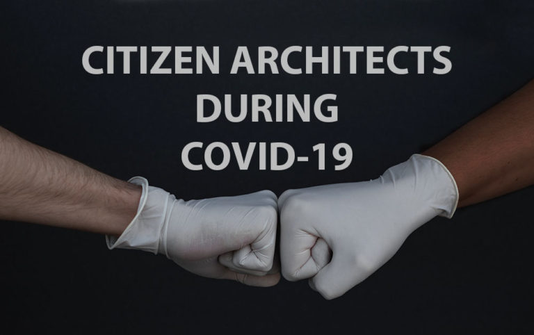 Citizen Architect During Covid - Blog
