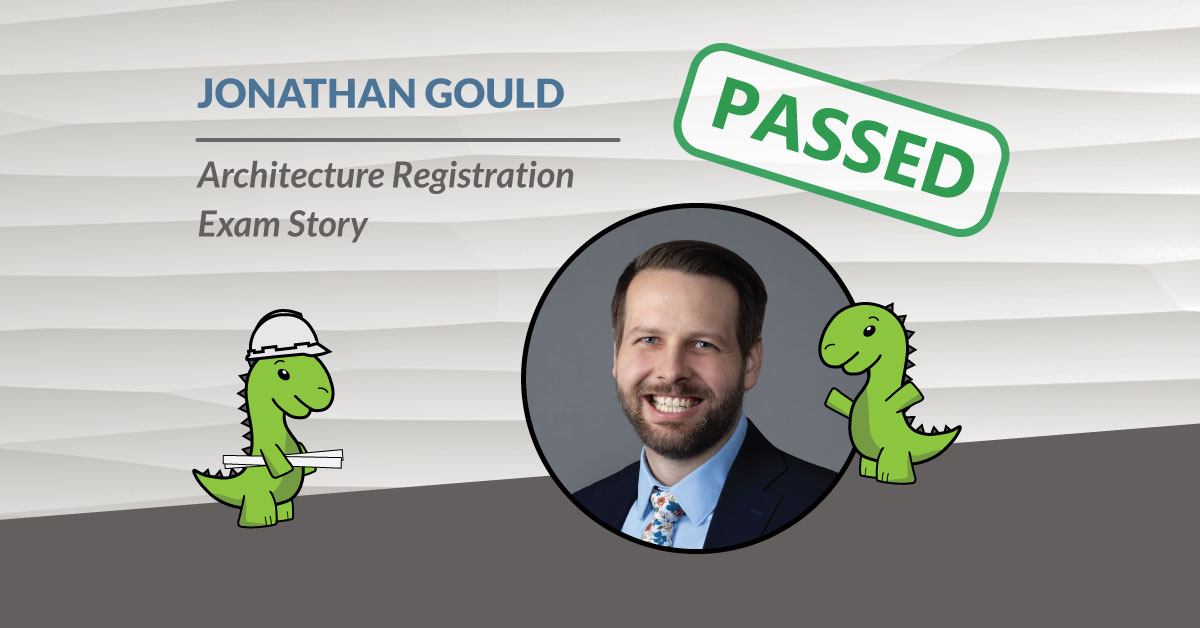 Architecture Registration Exams Story Jonathan Gould mentorDINO