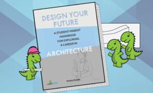 Book Launch: A Student-Parent Handbook For A Career in Architecture
